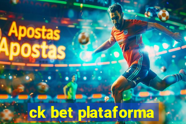 ck bet plataforma